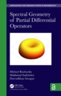 Spectral Geometry of Partial Differential Operators - Book