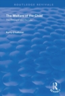 The Welfare of the Child : The Principle and the Law - Book