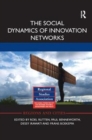 The Social Dynamics of Innovation Networks - Book