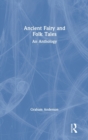 Ancient Fairy and Folk Tales : An Anthology - Book