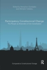 Participatory Constitutional Change : The People as Amenders of the Constitution - Book