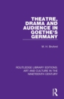 Theatre, Drama and Audience in Goethe's Germany - Book