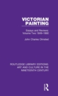 Victorian Painting : Essays and Reviews: Volume Two 1849-1860 - Book