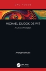 Michael Dudok de Wit : A Life in Animation - Book
