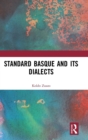 Standard Basque and Its Dialects - Book