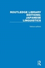 Routledge Library Editions: Japanese Linguistics - Book