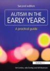 Autism in the Early Years : A Practical Guide - Book