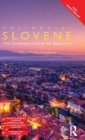 Colloquial Slovene : The Complete Course for Beginners - Book