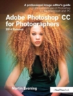 Adobe Photoshop CC for Photographers, 2014 Release : A professional image editor's guide to the creative use of Photoshop for the Macintosh and PC - Book