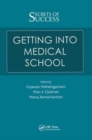 Secrets of Success: Getting into Medical School - Book