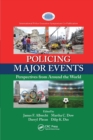 Policing Major Events : Perspectives from Around the World - Book