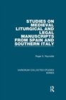 Studies on Medieval Liturgical and Legal Manuscripts from Spain and Southern Italy - Book