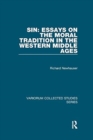 Sin: Essays on the Moral Tradition in the Western Middle Ages - Book