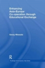 Enhancing Asia-Europe Co-operation through Educational Exchange - Book