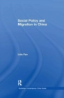 Social Policy and Migration in China - Book