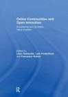 Online Communities and Open Innovation : Governance and Symbolic Value Creation - Book