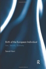 Birth of the European Individual : Law, Security, Economy - Book