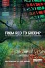 From Red to Green? : How the Financial Credit Crunch Could Bankrupt the Environment - Book