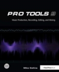 Pro Tools 9 : Music Production, Recording, Editing, and Mixing - Book