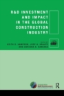 R&D Investment and Impact in the Global Construction Industry - Book