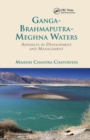 Ganga-Brahmaputra-Meghna Waters : Advances in Development and Management - Book