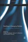 Retailing in Emerging Markets : A policy and strategy perspective - Book