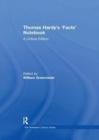 Thomas Hardy’s ‘Facts’ Notebook : A Critical Edition - Book