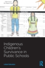 Indigenous Children’s Survivance in Public Schools - Book