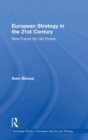 European Strategy in the 21st Century : New Future for Old Power - Book