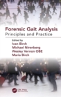 Forensic Gait Analysis : Principles and Practice - Book