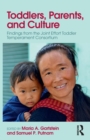 Toddlers, Parents and Culture : Findings from the Joint Effort Toddler Temperament Consortium - Book