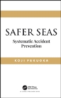 Safer Seas : Systematic Accident Prevention - Book