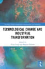 Technological Change and Industrial Transformation - Book