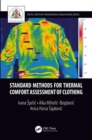 Standard Methods for Thermal Comfort Assessment of Clothing - Book