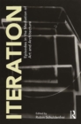 Iteration : Episodes in the Mediation of Art and Architecture - Book