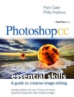 Photoshop CC: Essential Skills : A guide to creative image editing - Book