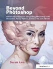 Beyond Photoshop : Advanced techniques integrating Photoshop with Illustrator, Poser, Painter, Cinema 4D and ZBrush - Book
