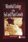 Microbial Ecology of Soil and Plant Growth - Book