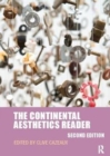 The Continental Aesthetics Reader - Book