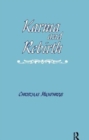 Karma and Rebirth : The Karmic Law of Cause and Effect - Book