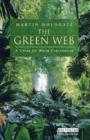 The Green Web : A Union for World Conservation - Book