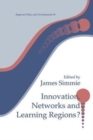 Innovation Networks and Learning Regions? - Book