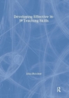 Developing Effective 16-19 Teaching Skills - Book