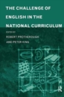 The Challenge of English in the National Curriculum - Book