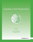 Learning As Self-organization - Book