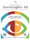 Proceedings of Eurocogsci 03 : The European Cognitive Science Conference 2003 - Book