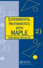 Experimental Mathematics with Maple - Book