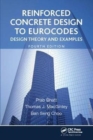 Reinforced Concrete Design to Eurocodes : Design Theory and Examples, Fourth Edition - Book