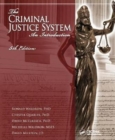 The Criminal Justice System : An Introduction, Fifth Edition - Book