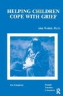 Helping Children Cope With Grief - Book